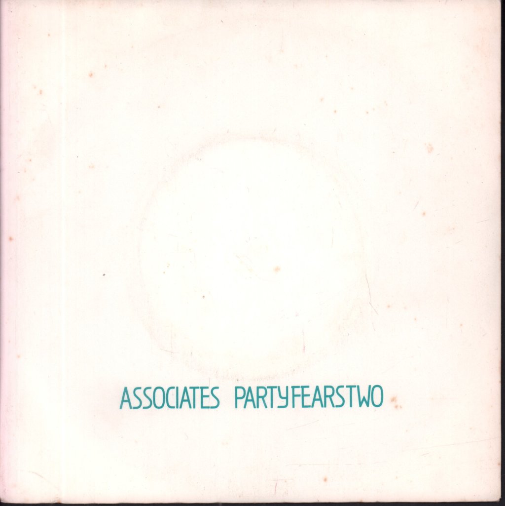 Associates - Party Fears Two - 7 Inch