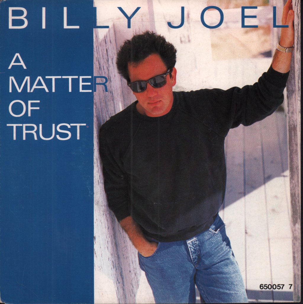 Billy Joel - A Matter Of Trust - 7 Inch