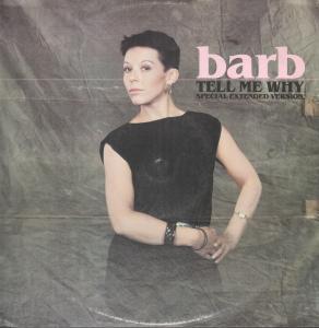 Barb - Tell Me Why - 12 Inch