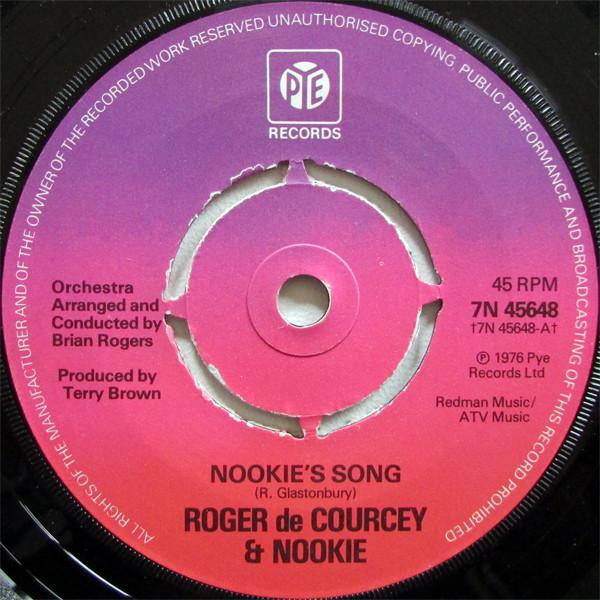 Roger de Courcey & Nookie - Nookie's Song - 7 Inch