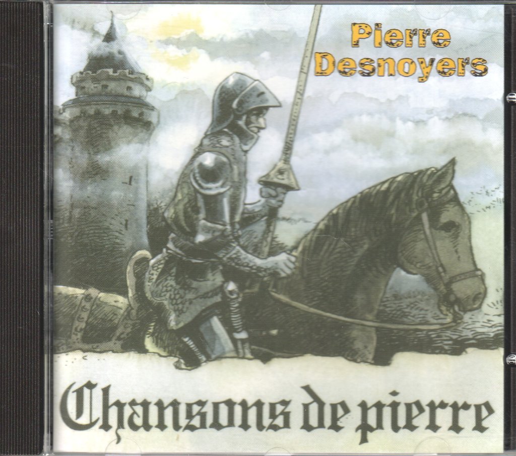 pierre desnoyers - chansons de pierre - Cd