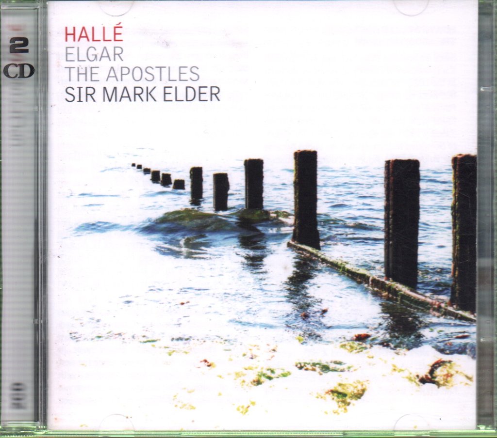 Sir Mark Elder - Elgar - Apostles OP.49 - Double Cd