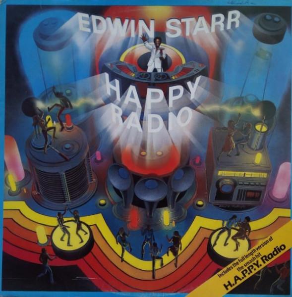 Edwin Starr - H.A.P.P.Y. Radio - Lp