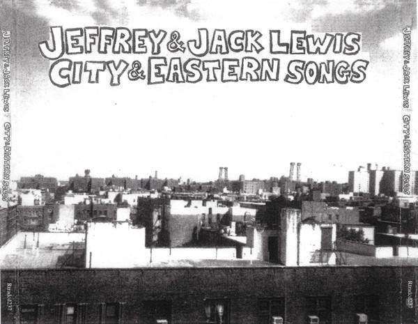 Jeffrey & Jack Lewis - City & Eastern Songs - Cd