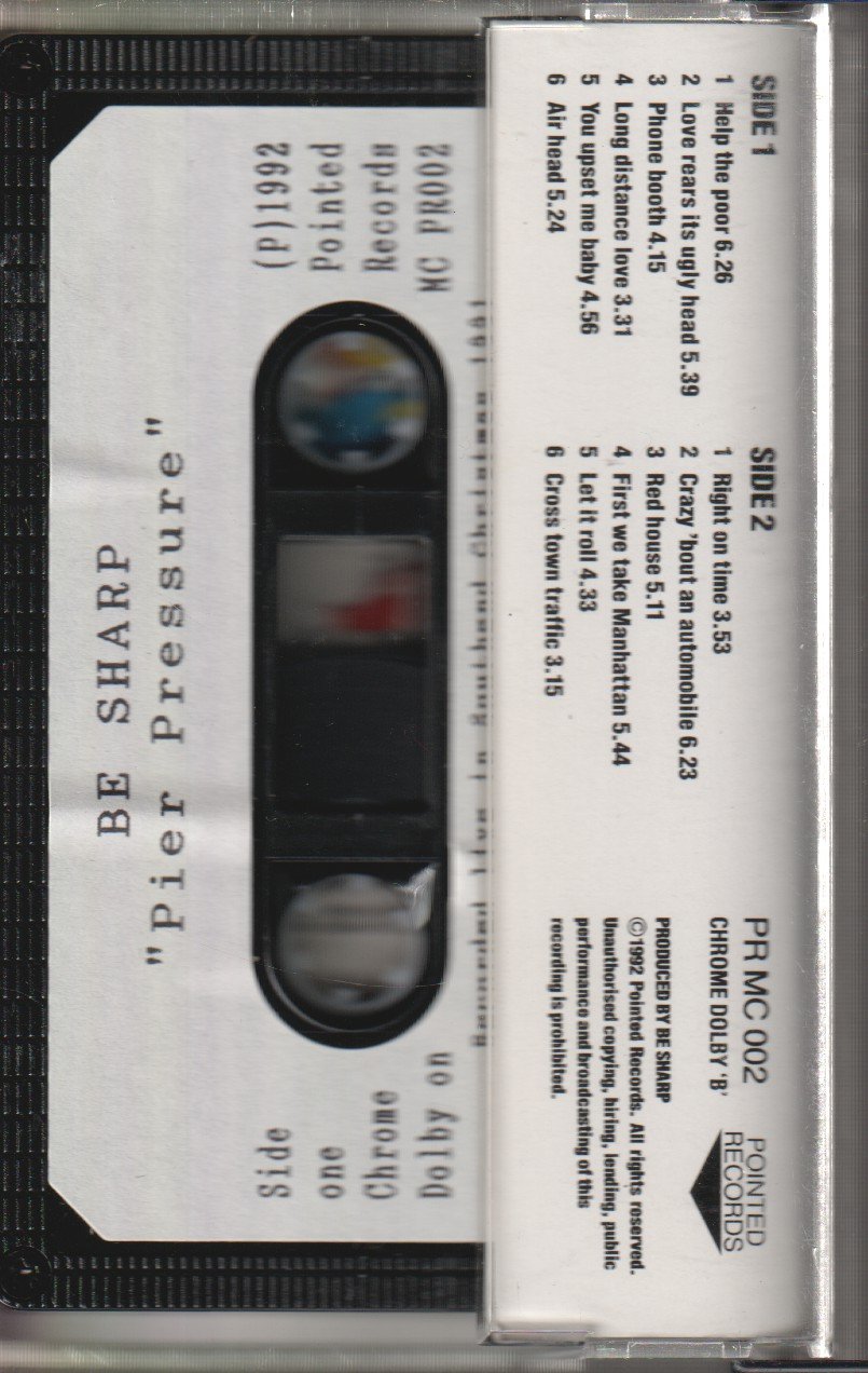 Be Sharp - Pier Pressure - Cassette
