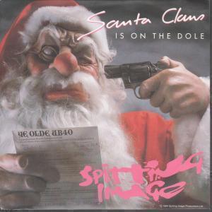 Spitting Image - Santa Claus Is On The Dole - 7 Inch