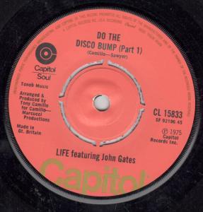 Life Featuring John Gates - Do The Disco Bump - 7 Inch