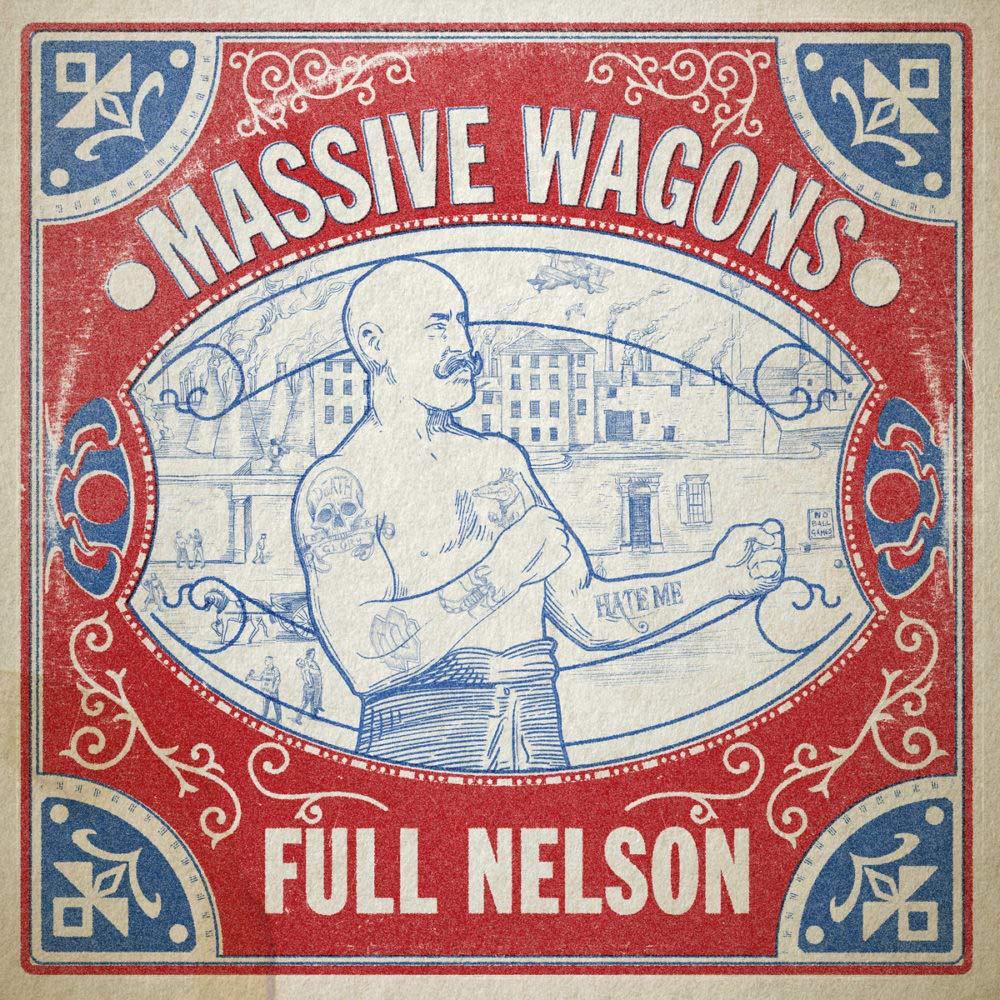 Massive Wagons - Full Nelson - Lp