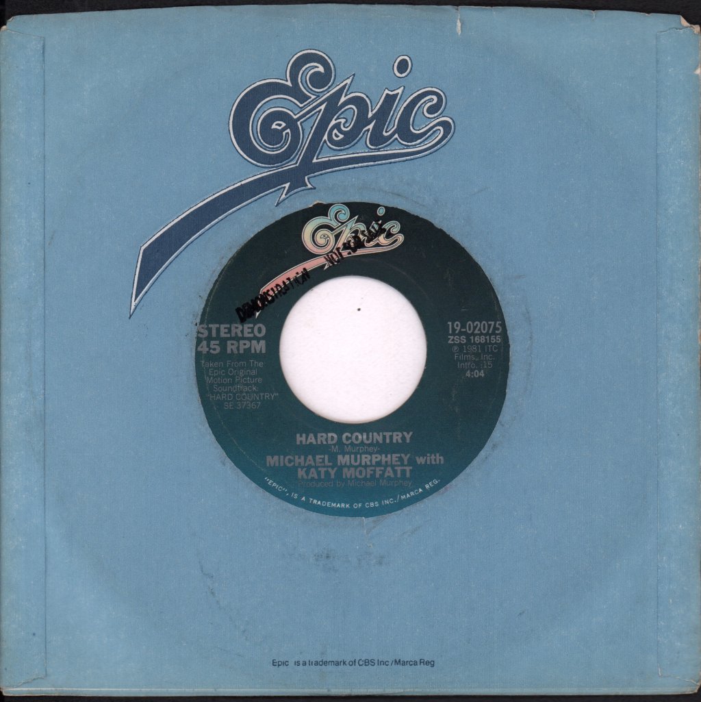 Michael Martin Murphey WITH Katy Moffatt - Hard Country - 7 Inch