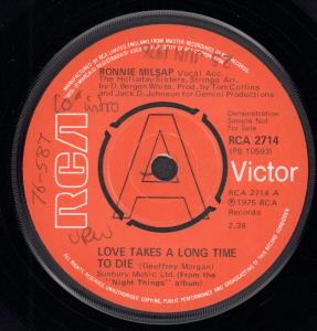 Ronnie Milsap - Love Takes A Long Time To Die - 7 Inch