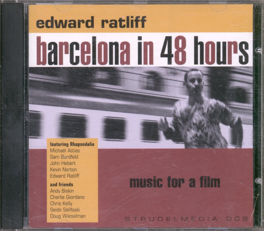 Edward Ratliff - Barcelona In 48 Hours - Cd
