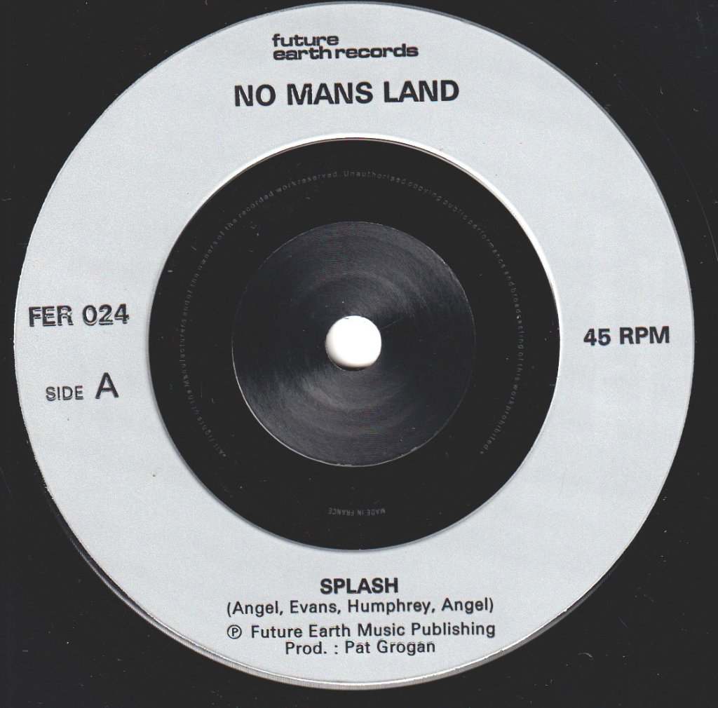 No Mans Land - Splash - 7 Inch
