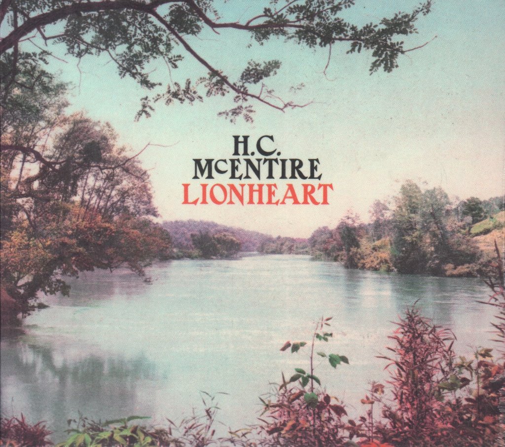 H.C. McEntire - Lionheart - Cd