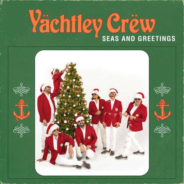 Yächtley Crëw - Seas and Greetings - Cd