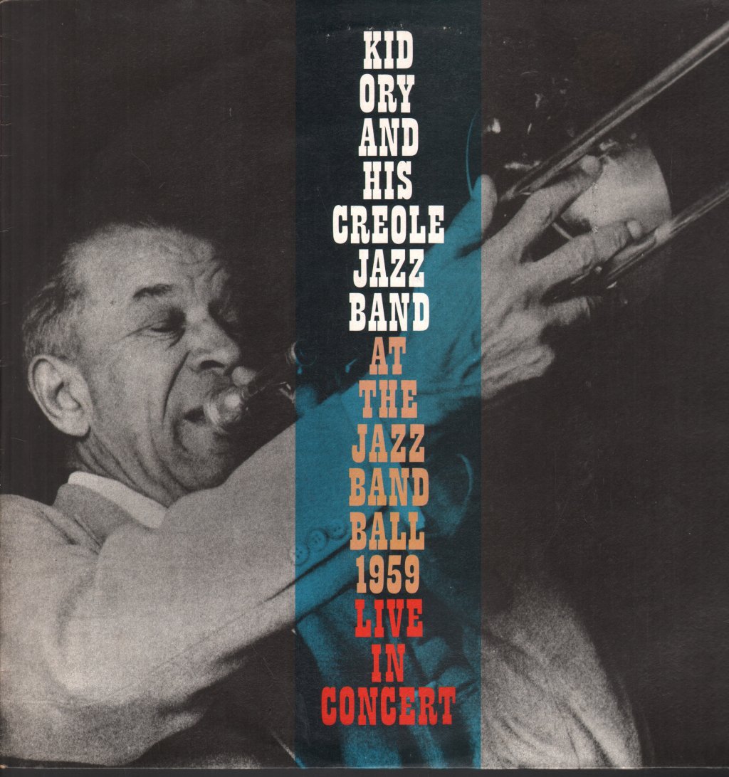 Kid Ory And His Creole Jazz Band - At The Jazz Band Ball 1959 - Lp