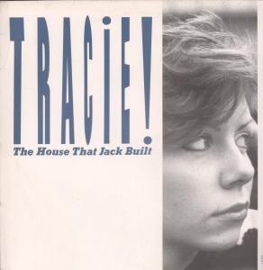 Tracie - House That Jack Built - 12 Inch