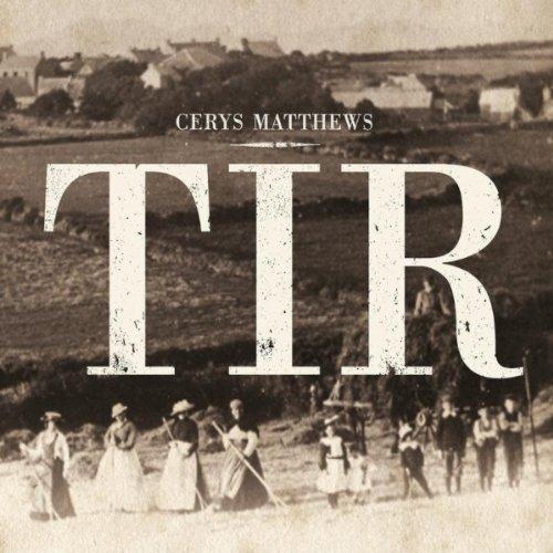 Cerys Matthews - Tir - Cd