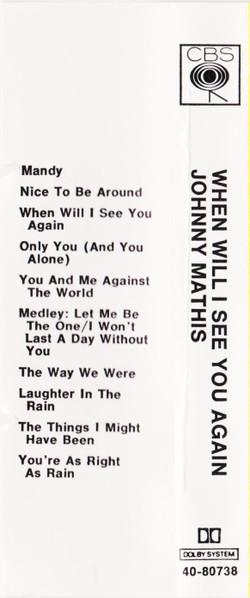 Johnny Mathis - When Will I See You Again - Cassette