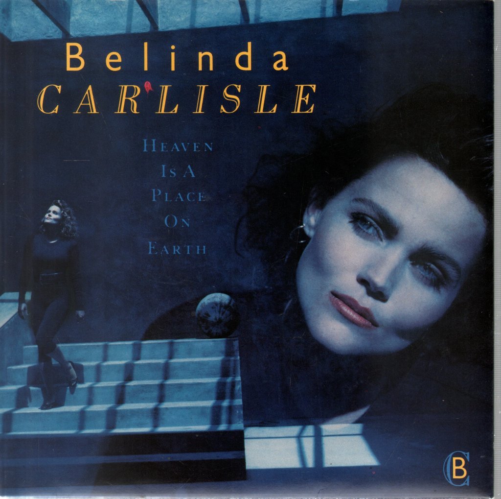 Belinda Carlisle - Heaven Is A Place On Earth - 7 Inch