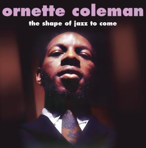 Ornette Coleman - Shape Of Jazz To Come - Lp
