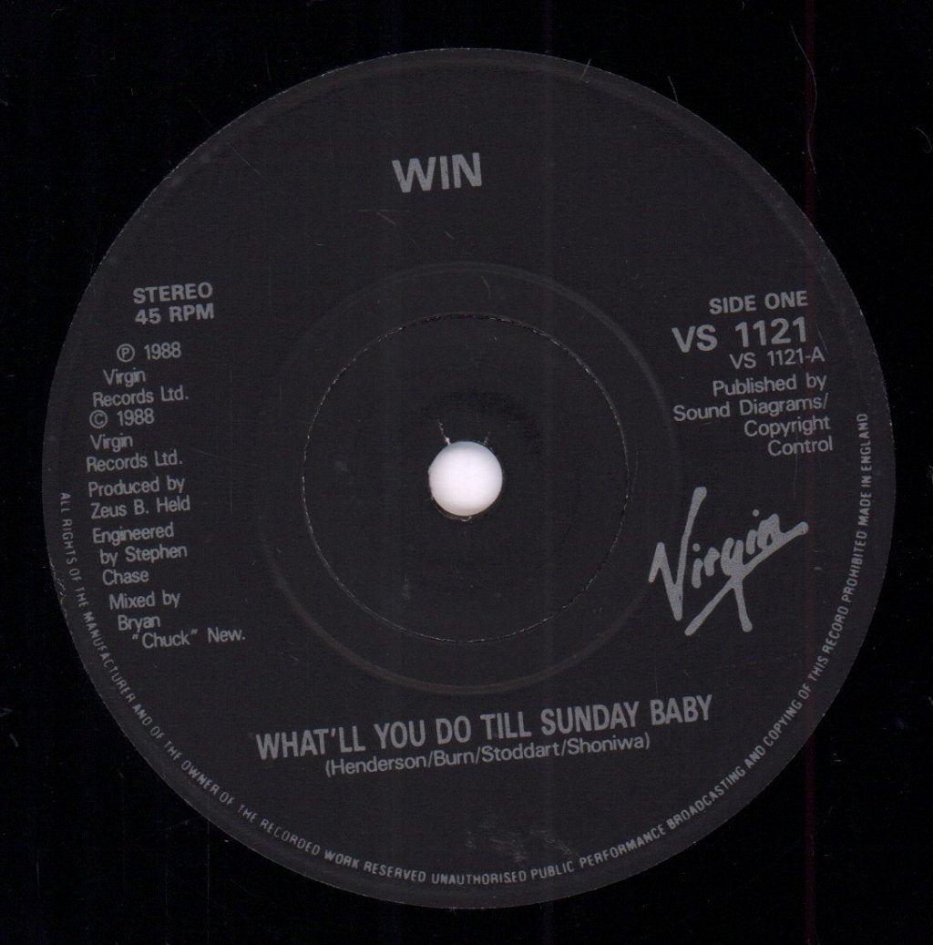 Win - What'll You Do Til' Sunday Baby - 7 Inch