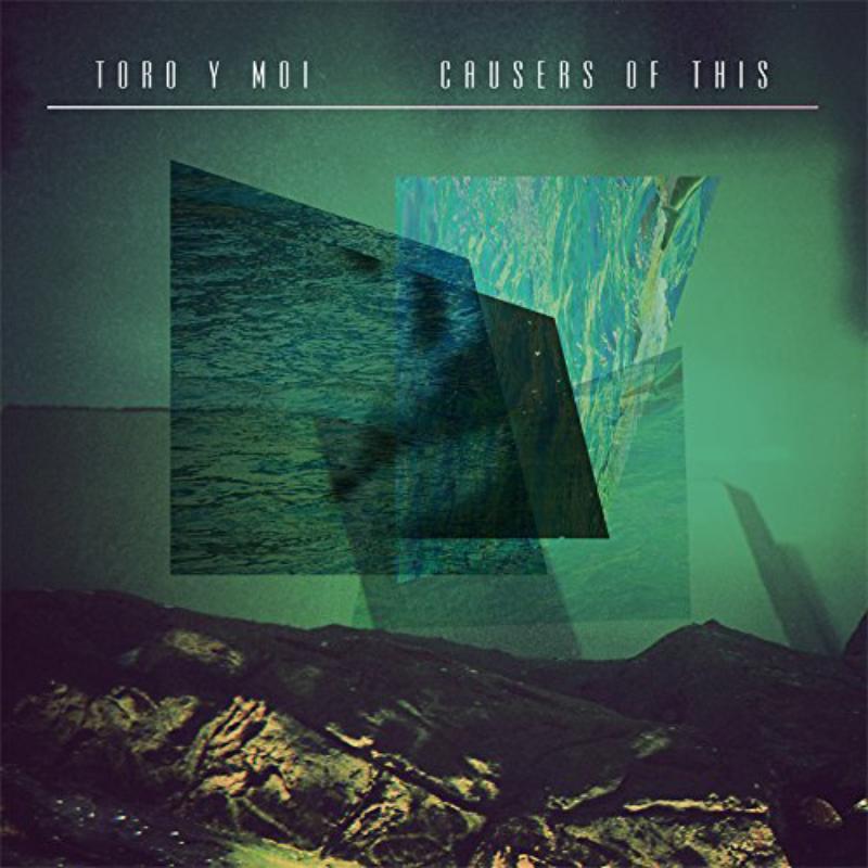 Toro Y Moi - Causers of This - Cd