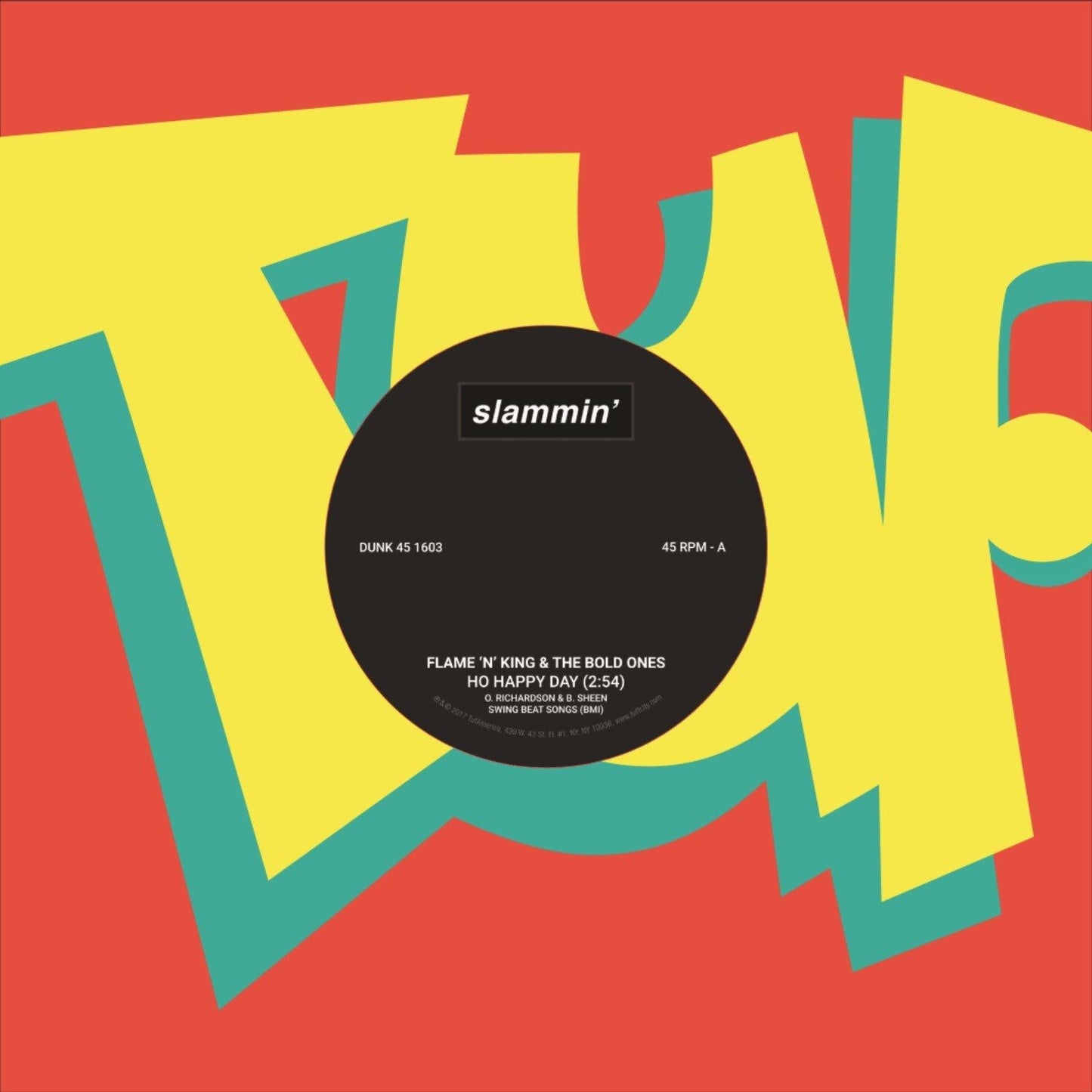 Flame N King & The Bold Ones - Ho Happy Day / Strange Love - 7 Inch