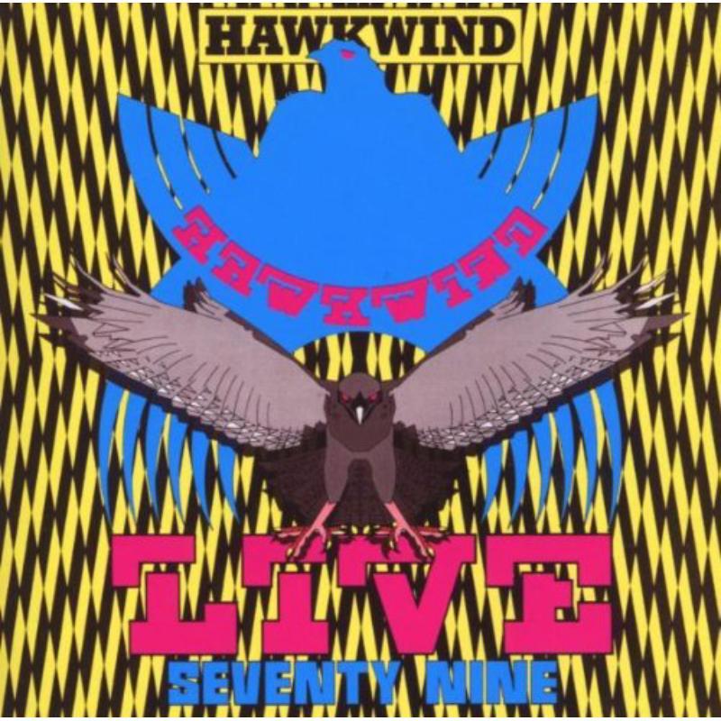 Hawkwind - Live Seventy Nine - Cd