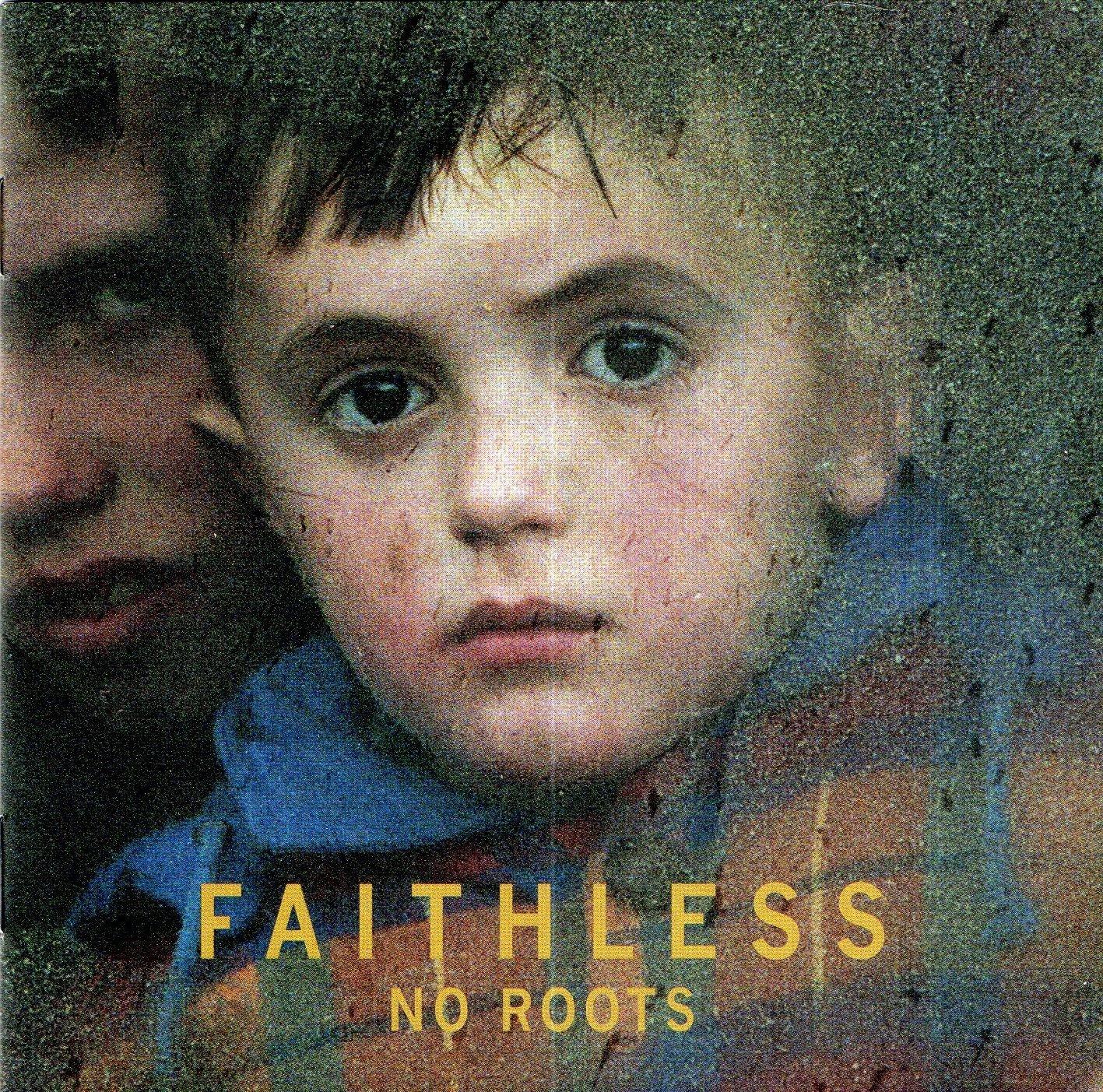 Faithless - No Roots - Cd