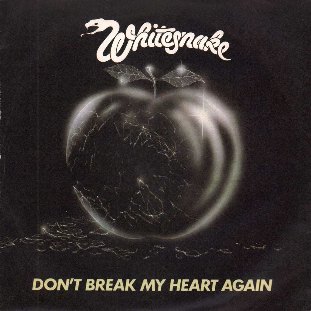Whitesnake - Don't Break My Heart Again - 7 Inch