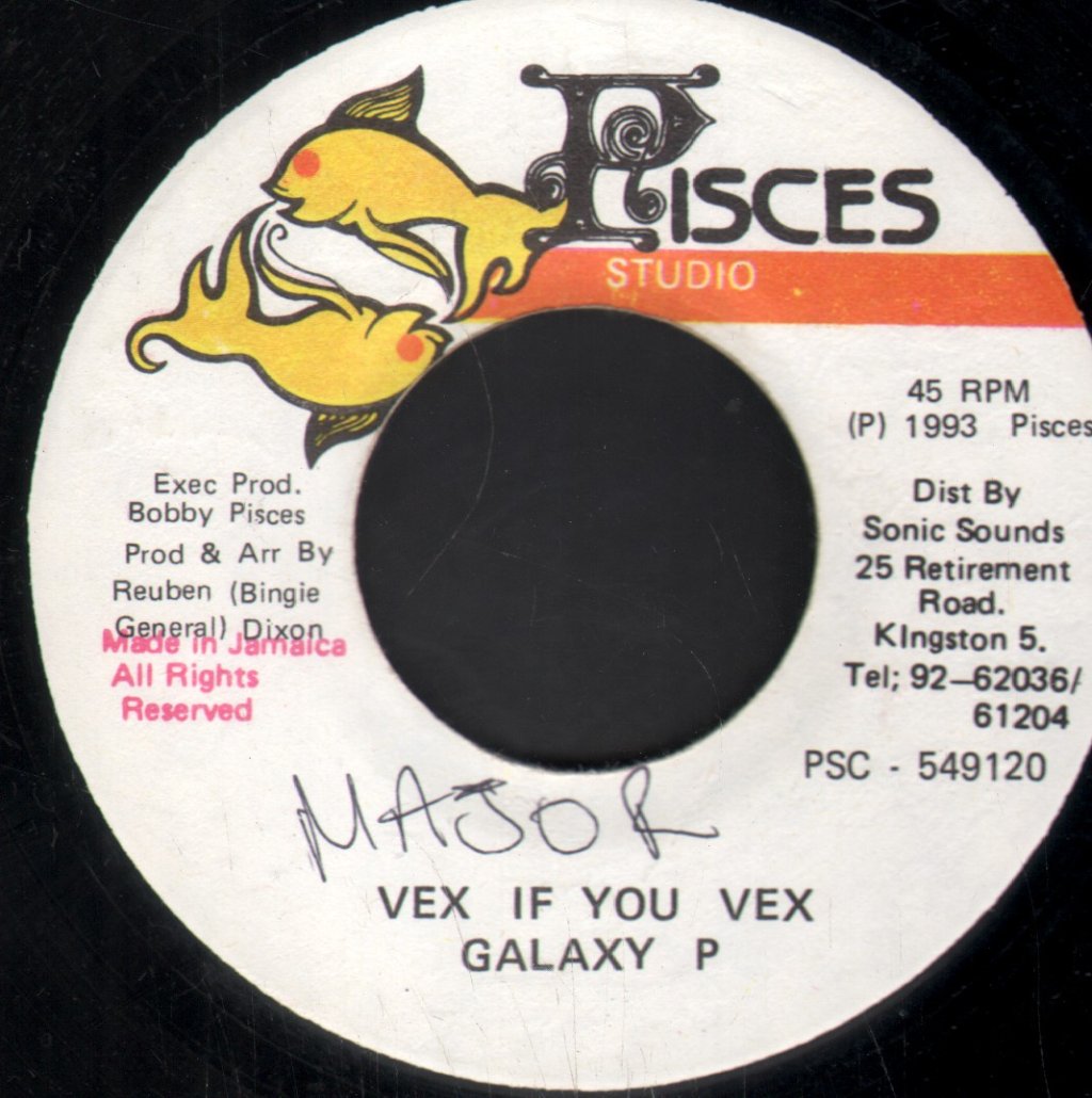 Galaxy P - Vex If You Vex - 7 Inch