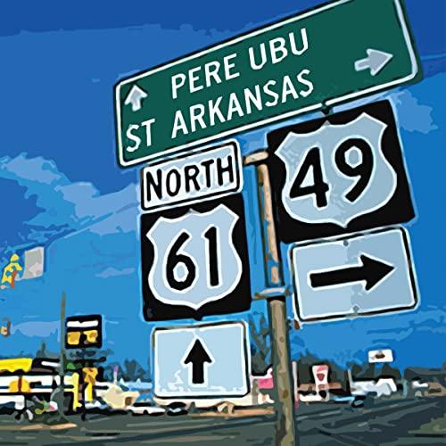 Pere Ubu - St. Arkansas - Cd