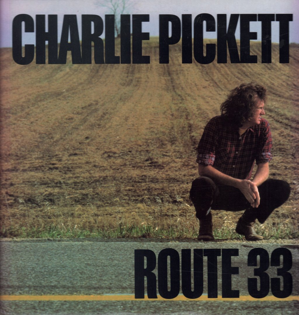 Charlie Pickett - Route 33 - Lp