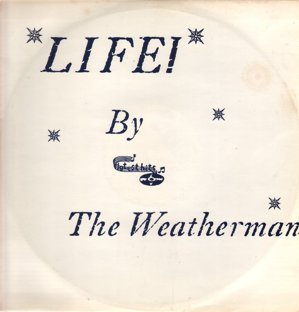 Weatherman - Life - 12 Inch