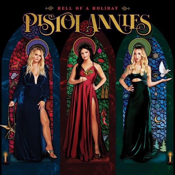 Pistol Annies - Hell of A Holiday - Cd
