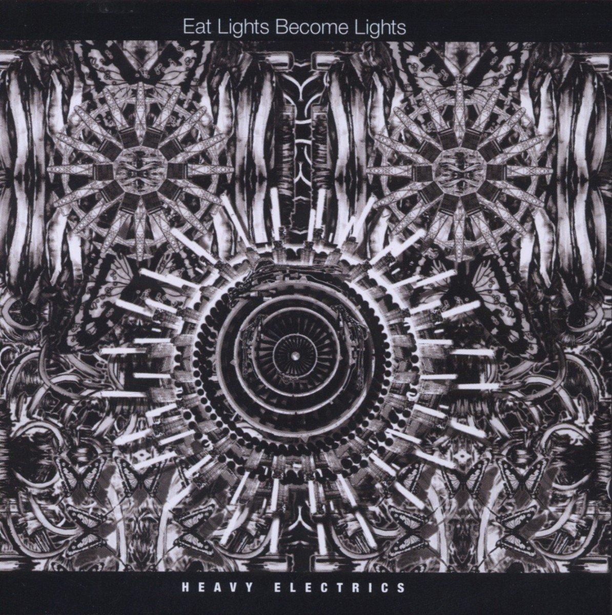 Eat Lights Become Lights - Heavy Electrics - Cd