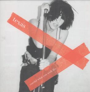 Texas - Careful What You Wish For - Cd