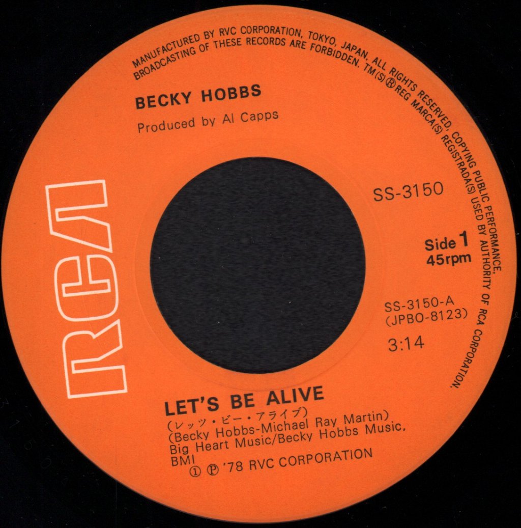 Becky Hobbs - Let's Be Alive - 7 Inch