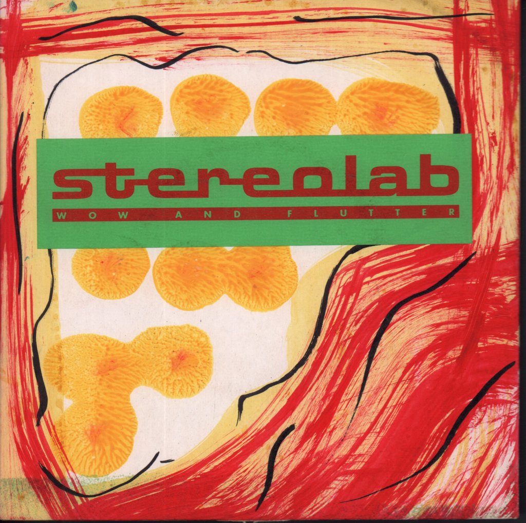 Stereolab - Wow And Flutter - 7 Inch
