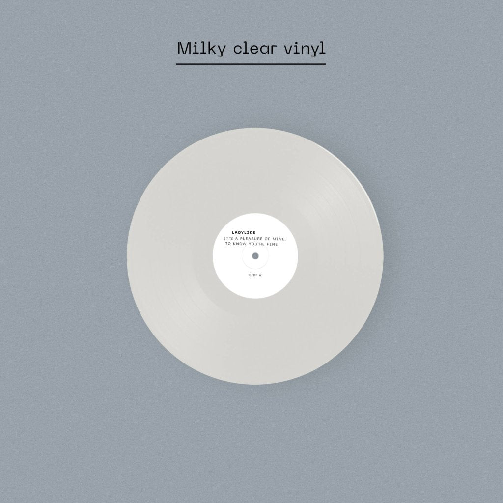 ladylike - It's a Pleasure of Mine, to Know You're Fine (Dinked Early Doors Edition #08) - Lp