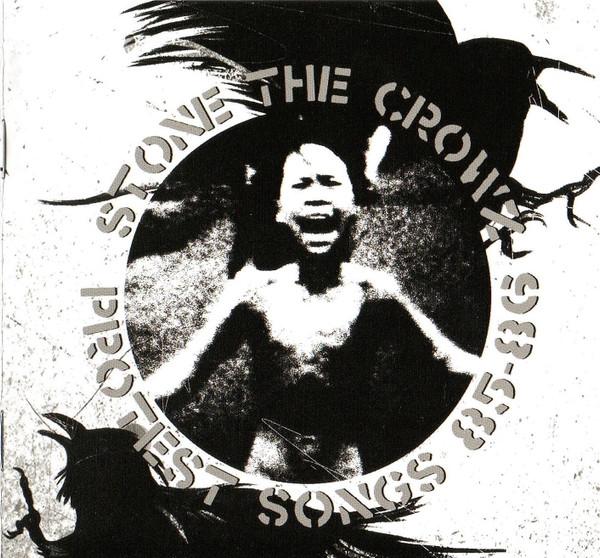 Stone The Crowz - Protest Songs 85-86 - Lp