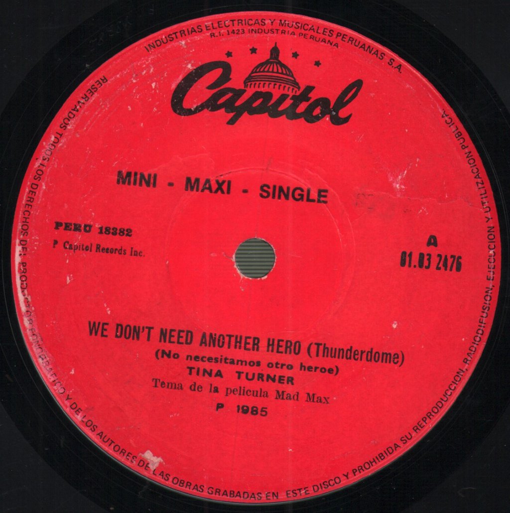 Tina Turner - We Don't Need Another Hero - 7 Inch
