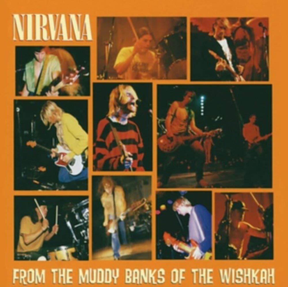 Nirvana (Us Grunge Group) - Nirvana - From the Muddy Banks of Wishka (2lp) - Double Lp