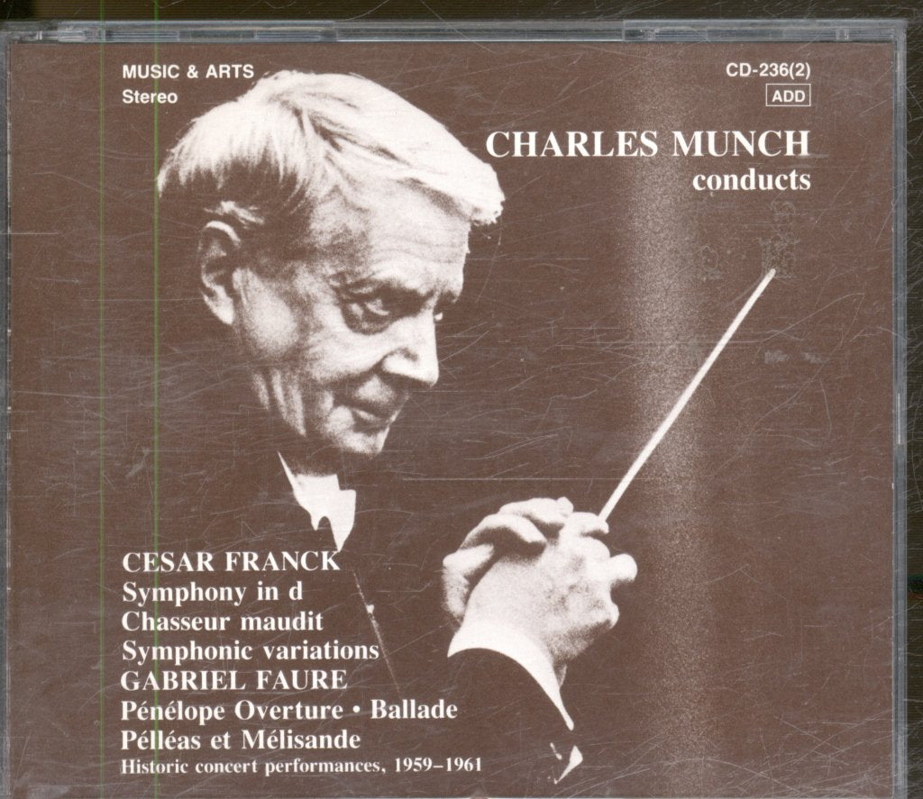 Charles Munch - Charles Munch Conducts Cesar Franck and Gabriel Faure - Double Cd