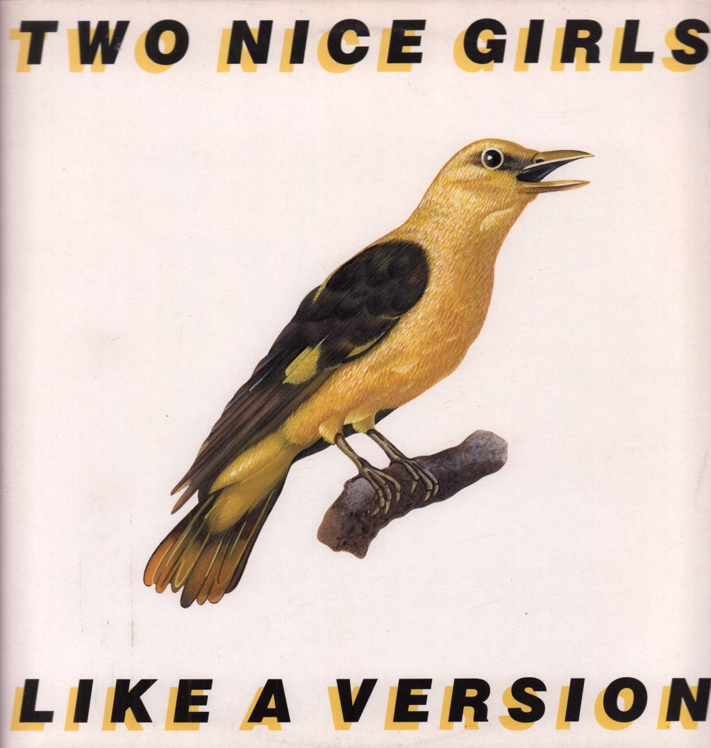 Two Nice Girls - Like A Version - Lp