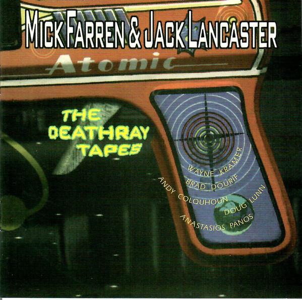 Mick Farren & Jack Lancaster - Deathray Tapes - Cd