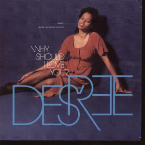 Des'ree - Why Should I Love You - 7 Inch