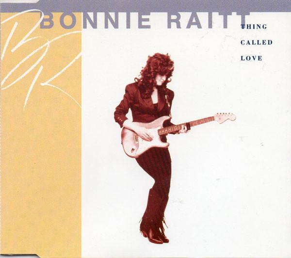 Bonnie Raitt - Thing Called Love - Cd