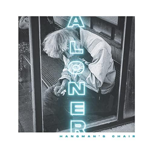Hangman's Chair - A Loner - Cd