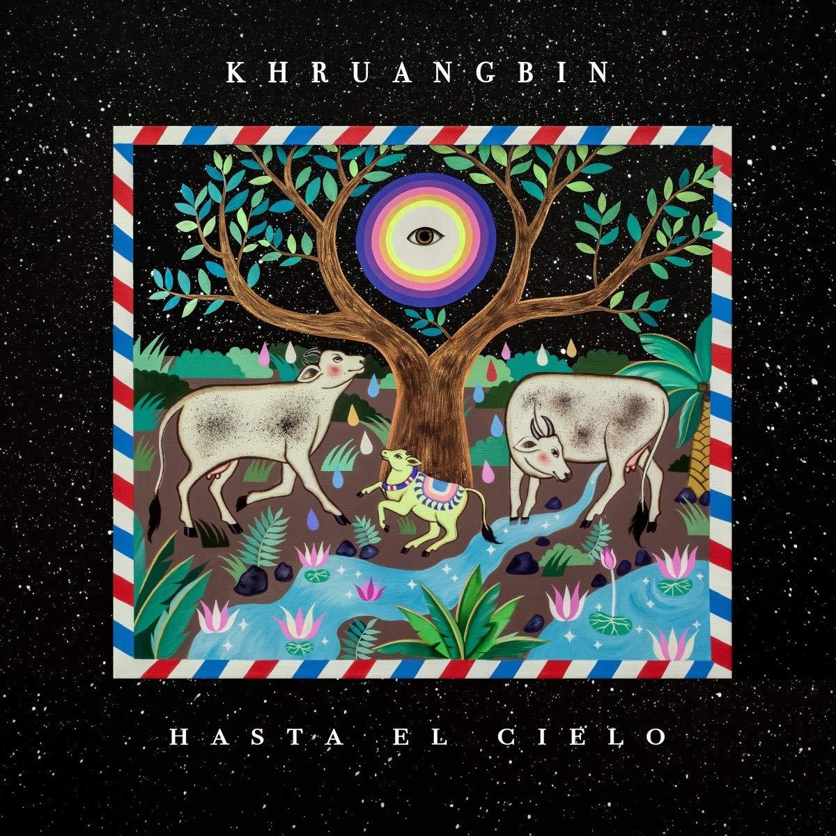 Khruangbin - Hasta El Cielo - Lp